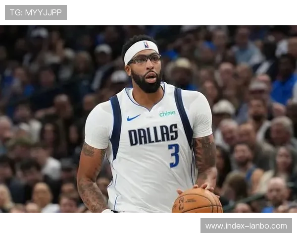 独行侠考虑交易戴维斯，重建计划瞄准年轻核心